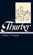 James Thurber: Writings & Drawings (LOA #90)