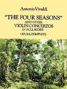 The Four Seasons and Other Violin Concertos in Full Score: Opus 8, Complete