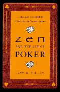 Zen and the Art of Poker