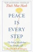 Peace is Every Step