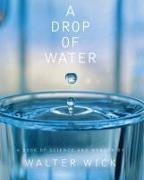 A Drop of Water (Hardcover)