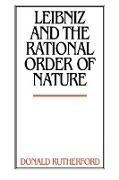 Leibniz and the Rational Order of Nature