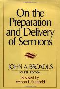 On the Preparation and Delivery of Sermons