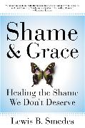 Shame and Grace