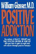 Positive Addiction