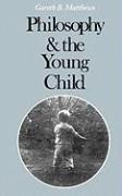 Philosophy and the Young Child