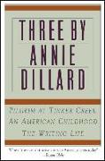 Three by Annie Dillard