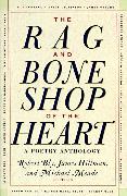 The Rag and Bone Shop of the Heart