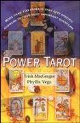 Power Tarot: More Than 100 Spreads That Give Specific Answers to Your Most Important Question