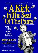 Kick In The Seat of the Pants