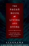 The Pagan Book of Living and Dying