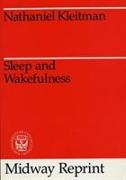 Sleep and Wakefulness