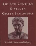Fourth-Century Styles in Greek Sculpture