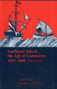 Southeast Asia in the Age of Commerce, 1450-1680