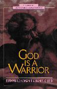 God Is a Warrior