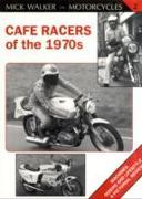 Cafe Racers of the 1970s