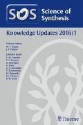 Science of Synthesis Knowledge Updates 2016 Vol. 1