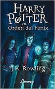 Harry Potter y La Orden del Fenix (Harry 05)