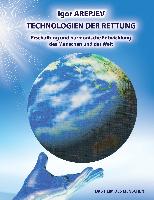 Technologien der Rettung - Eschaffung und harmonische Entwicklung des Menschen und der Welt - Die Welt des Menschen - Das fünfte Buch