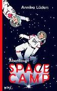 Abenteuer Space Camp