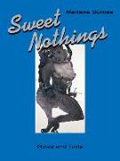 Sweet Nothings: Notes and Texts 1982-2014