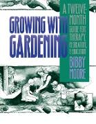 Growing with Gardening