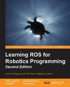 Learning Ros for Robotics Programming - Second Edition