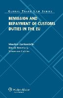 Remission and Repayment of Customs Duties in the Eu