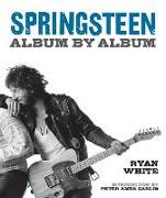 Springsteen: Album by Album