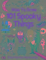 HOW TO DRAW 101 SPOOKY THINGS