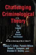 Challenging Criminological Theory