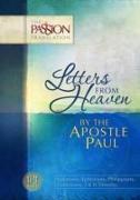 Letters from Heaven: By the Apostle Paul