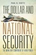 The Dollar and National Security