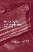 Marx's Capital and Hegel's Logic: A Reexamination