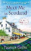 Meet Me in Scotland