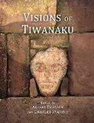 VISIONS OF TIWANAKU