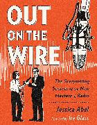 Out on the Wire