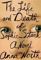 The Life and Death of Sophie Stark