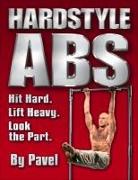 Hardstyle ABS: Hit Hard. Lift Heavy. Look the Part