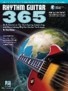 Rhythm Guitar 365: Daily Exercises for Developing, Improving and Maintaining Rhythm