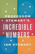 Professor Stewart's Incredible Numbers