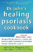 Dr. John's Healing Psoriasis Cookbook