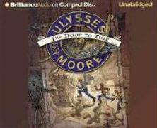 Ulysses Moore: The Door to Time