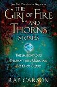 The Girl of Fire and Thorns Stories