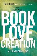 The Book of Love and Creation