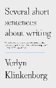 Several Short Sentences about Writing