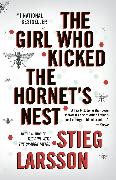 The Girl Who Kicked the Hornet's Nest: A Lisbeth Salander Novel