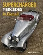 Supercharged Mercedes in Detail: 1923-1943