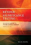 Beyond Significance Testing