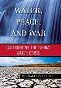 Water, Peace, and War